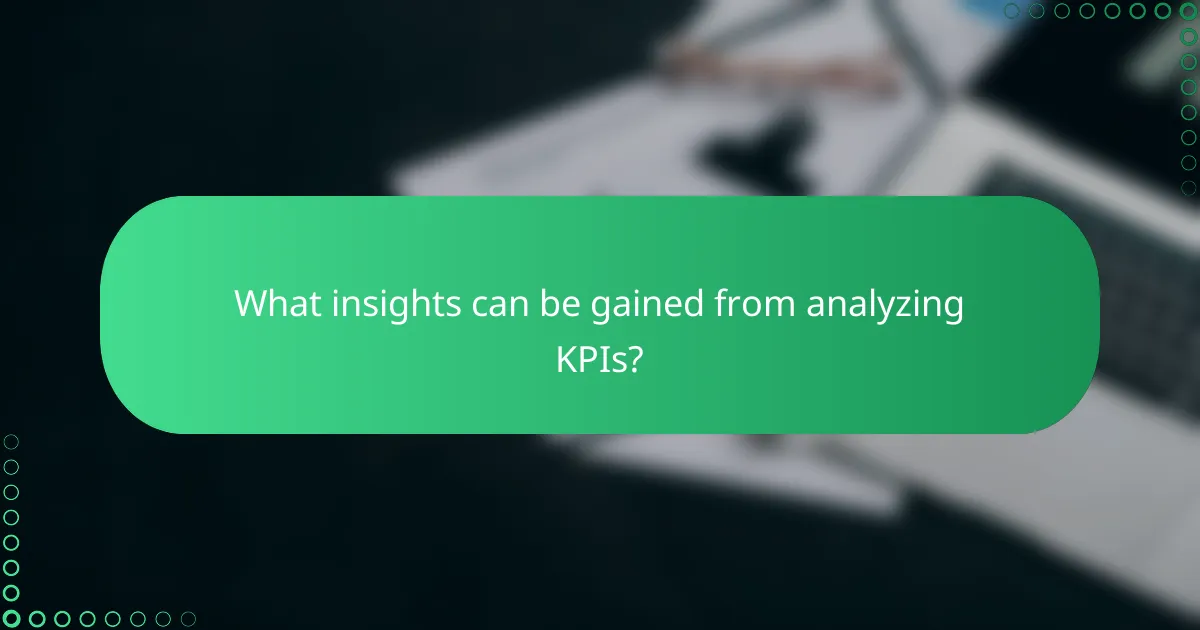 What insights can be gained from analyzing KPIs?